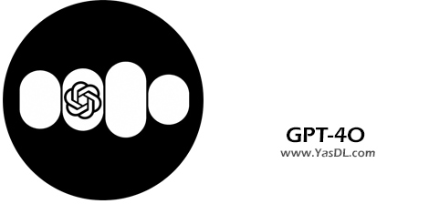 معرفی ChatGPT-4o و تفاوت‌های آن با GPT-4 Turbo , GPT-3.5