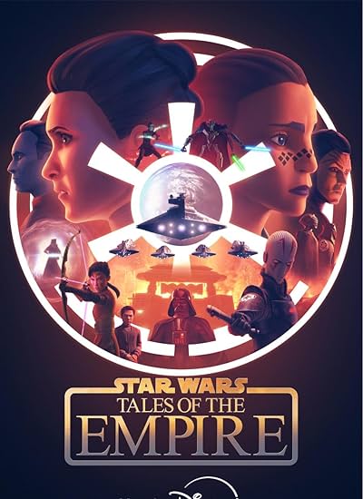 دانلود انیمیشن جنگ ستارگان: داستان های امپراتوری Star Wars: Tales of the Empire 2024